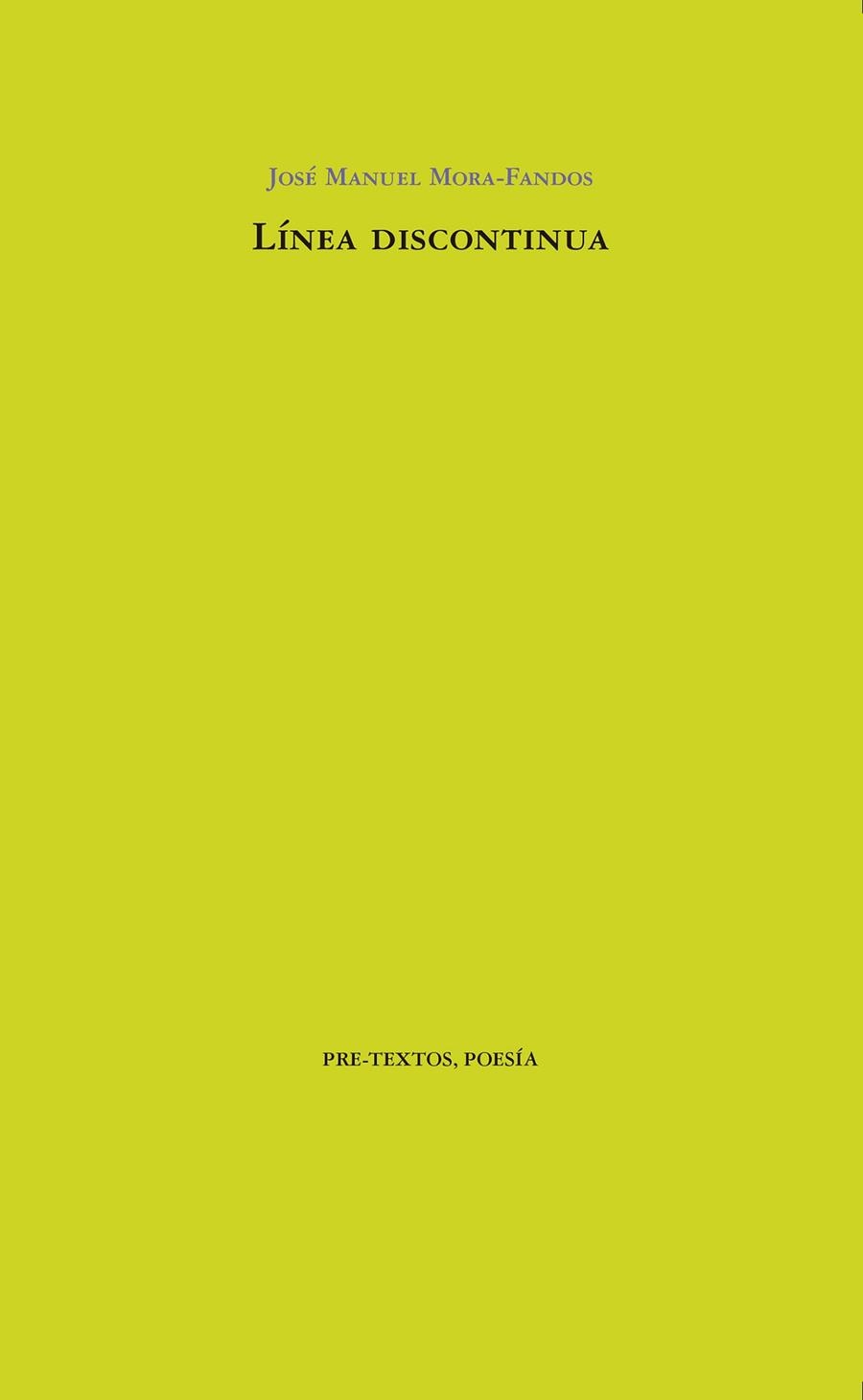 LÍNEA DISCONTINUA | 9788418178115 | MORA FANDOS, JOSÉ MANUEL | Llibreria L'Odissea - Libreria Online de Vilafranca del Penedès - Comprar libros