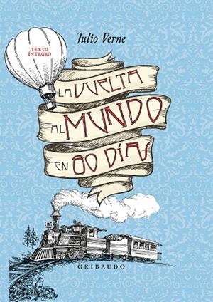 LA VUELTA AL MUNDO EN 80 DÍAS | 9788417127916 | VERNE, JULIO | Llibreria L'Odissea - Libreria Online de Vilafranca del Penedès - Comprar libros