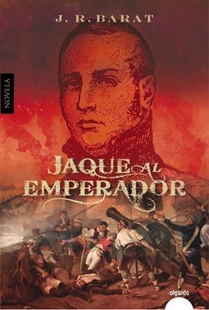 JAQUE AL EMPERADOR | 9788491894018 | BARAT, J.R. | Llibreria L'Odissea - Libreria Online de Vilafranca del Penedès - Comprar libros