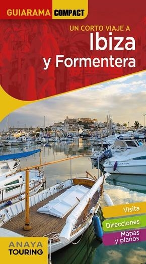 IBIZA Y FORMENTERA | 9788491581529 | RAYÓ FERRER, MIQUEL/MARTÍNEZ I EDO, XAVIER | Llibreria L'Odissea - Libreria Online de Vilafranca del Penedès - Comprar libros