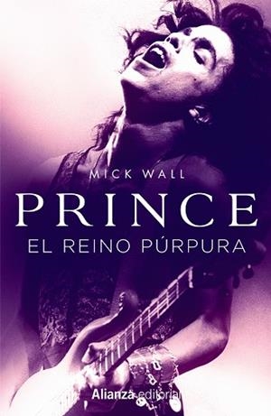 PRINCE. EL REINO PÚRPURA | 9788413622651 | WALL, MICK | Llibreria Online de Vilafranca del Penedès | Comprar llibres en català