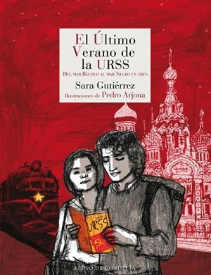 EL ÚLTIMO VERANO DE LA URSS | 9788418141379 | GUTIÉRREZ, SARA | Llibreria L'Odissea - Libreria Online de Vilafranca del Penedès - Comprar libros