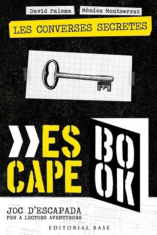 ESCAPE BOOK 1. LES CONVERSES SECRETES | 9788418434396 | PALOMA SANLLEHÍ, DAVID/MONTSERRAT GRAU, MÒNICA | Llibreria L'Odissea - Libreria Online de Vilafranca del Penedès - Comprar libros