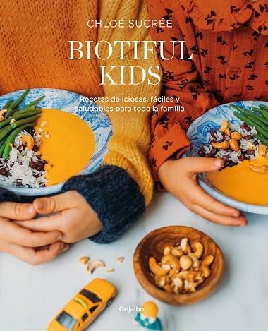 BIOTIFUL KIDS | 9788418007835 | SUCRÉE, CHLOÉ | Llibreria L'Odissea - Libreria Online de Vilafranca del Penedès - Comprar libros