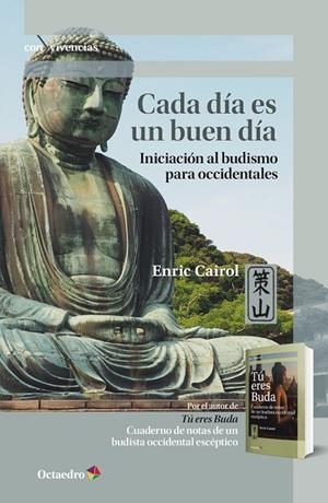 CADA DÍA ES UN BUEN DÍA | 9788418083754 | CAIROL RAMON, ENRIC | Llibreria L'Odissea - Libreria Online de Vilafranca del Penedès - Comprar libros