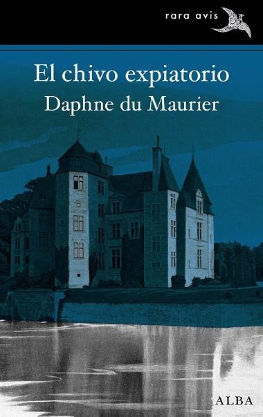 EL CHIVO EXPIATORIO | 9788490657423 | DU MAURIER, DAPHNE | Llibreria L'Odissea - Libreria Online de Vilafranca del Penedès - Comprar libros