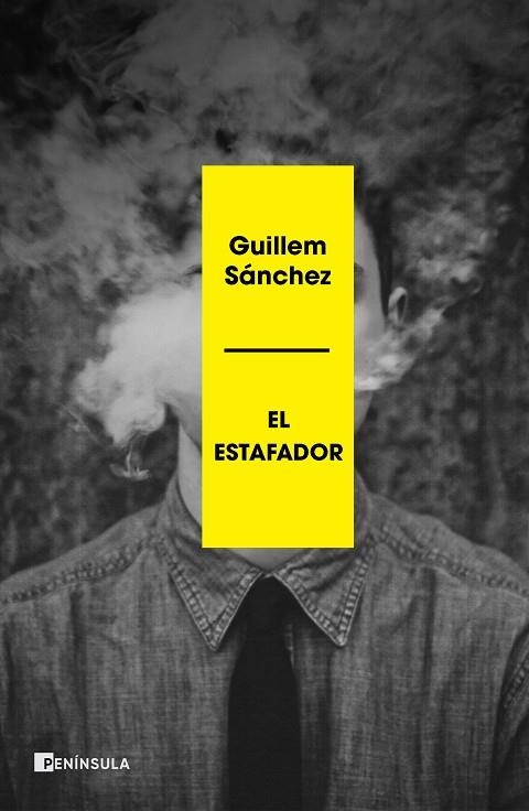 EL ESTAFADOR | 9788499429755 | SÁNCHEZ, GUILLEM | Llibreria L'Odissea - Libreria Online de Vilafranca del Penedès - Comprar libros