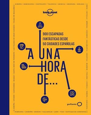 A UNA HORA DE... | 9788408239895 | AA. VV. | Llibreria Online de Vilafranca del Penedès | Comprar llibres en català
