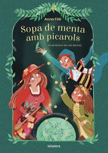 SOPA DE MENTA AMB PICAROLS | 9788424669515 | FITÉ, ANNA | Llibreria L'Odissea - Libreria Online de Vilafranca del Penedès - Comprar libros