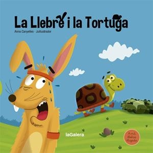 LA LLEBRE I LA TORTUGA | 9788424668686 | CANYELLES, ANNA | Llibreria Online de Vilafranca del Penedès | Comprar llibres en català