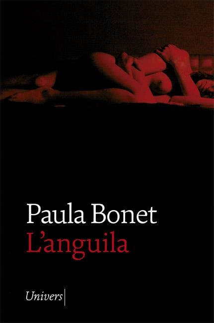 L'ANGUILA | 9788418375156 | BONET, PAULA | Llibreria L'Odissea - Libreria Online de Vilafranca del Penedès - Comprar libros