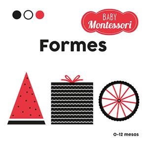BABY MONTESSORI FORMES | 9788468267449 | BARUZZI, AGNESE | Llibreria Online de Vilafranca del Penedès | Comprar llibres en català