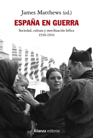 ESPAÑA EN GUERRA | 9788413622781 | MATTHEWS, JAMES | Llibreria L'Odissea - Libreria Online de Vilafranca del Penedès - Comprar libros