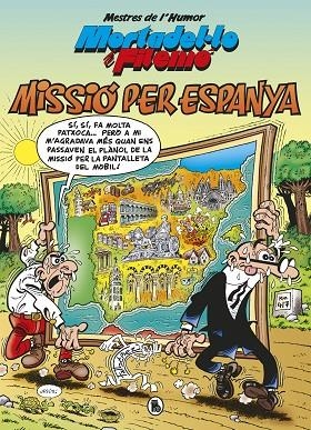 MISSIÓ PER ESPANYA (MESTRES DE L'HUMOR 57) | 9788402424969 | IBÁÑEZ, FRANCISCO | Llibreria L'Odissea - Libreria Online de Vilafranca del Penedès - Comprar libros