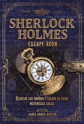 SHERLOCK HOLMES. ESCAPE ROOM | 9788418260377 | HAMER-MORTON, JAMES | Llibreria L'Odissea - Libreria Online de Vilafranca del Penedès - Comprar libros