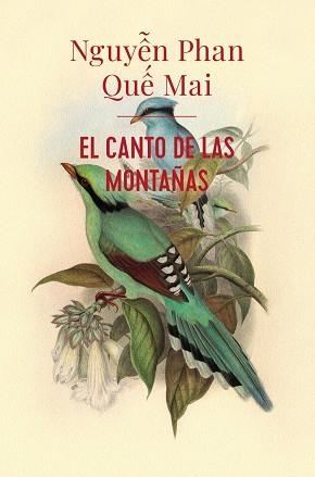 EL CANTO DE LAS MONTAÑAS (ADN) | 9788413622217 | QUE MAI, NGUYEN PHAN | Llibreria L'Odissea - Libreria Online de Vilafranca del Penedès - Comprar libros