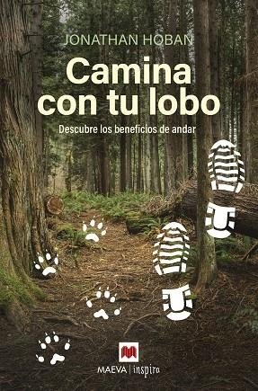 CAMINA CON TU LOBO | 9788418184253 | HOBAN, JONATHAN | Llibreria L'Odissea - Libreria Online de Vilafranca del Penedès - Comprar libros