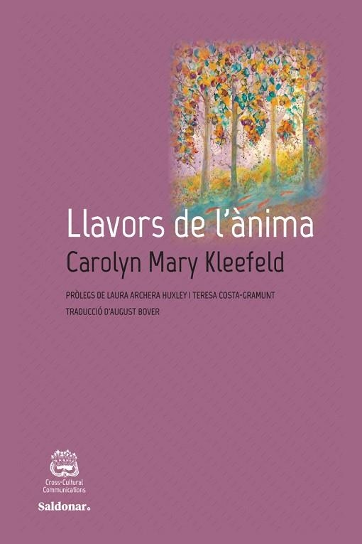 LLAVORS DE L'ÀNIMA | 9788417611408 | KLEEFELD, CAROLYN MARY | Llibreria Online de Vilafranca del Penedès | Comprar llibres en català