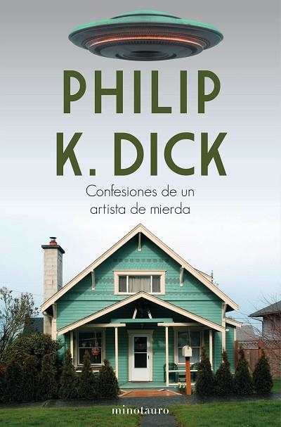 CONFESIONES DE UN ARTISTA DE MIERDA | 9788445006108 | DICK, PHILIP K. | Llibreria L'Odissea - Libreria Online de Vilafranca del Penedès - Comprar libros