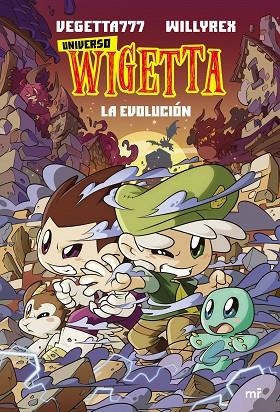 UNIVERSO WIGETTA 2. LA EVOLUCIÓN | 9788427048362 | VEGETTA777 Y WILLYREX | Llibreria L'Odissea - Libreria Online de Vilafranca del Penedès - Comprar libros