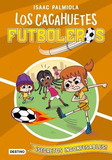 CACAHUETES FUTBOLEROS 3 SECRETOS INCONFESABLES! | 9788408240433 | PALMIOLA, ISAAC/KOEY, MILI | Llibreria L'Odissea - Libreria Online de Vilafranca del Penedès - Comprar libros