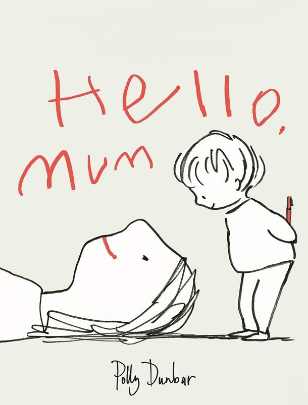 HELLO MUM | 9788418253089 | DUNBAR, POLLY | Llibreria L'Odissea - Libreria Online de Vilafranca del Penedès - Comprar libros