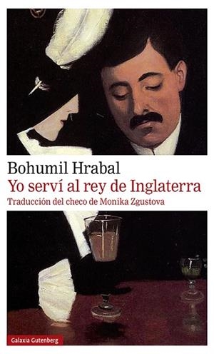 YO SERVÍ AL REY DE INGLATERRA- 2021 | 9788418526565 | HRABAL, BOHUMIL | Llibreria L'Odissea - Libreria Online de Vilafranca del Penedès - Comprar libros