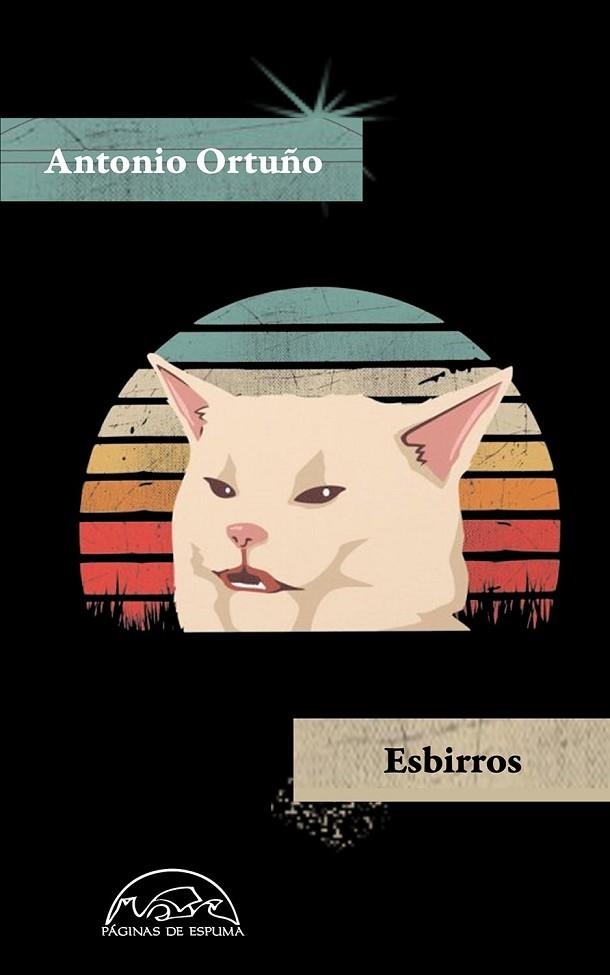 ESBIRROS | 9788483932919 | ORTUÑO, ANTONIO | Llibreria L'Odissea - Libreria Online de Vilafranca del Penedès - Comprar libros