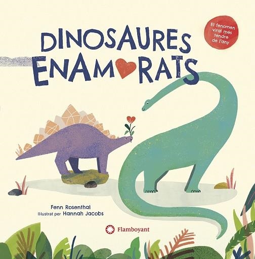 DINOSAURES ENAMORATS | 9788418304156 | ROSENTHAL, FENN | Llibreria L'Odissea - Libreria Online de Vilafranca del Penedès - Comprar libros