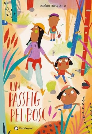 UN PASSEIG PEL BOSC | 9788418304088 | EDITORIAL FLAMBOYANT | Llibreria L'Odissea - Libreria Online de Vilafranca del Penedès - Comprar libros