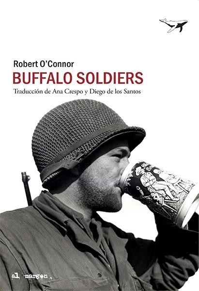BUFFALO SOLDIERS | 9788412220568 | O'CONNOR, ROBERT | Llibreria L'Odissea - Libreria Online de Vilafranca del Penedès - Comprar libros