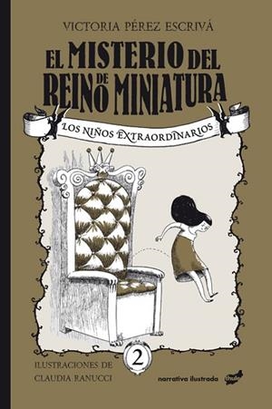 EL MISTERIO DEL REINO DE MINIATURA | 9788416817986 | PÉREZ ESCRIVÁ, VICTORIA | Llibreria L'Odissea - Libreria Online de Vilafranca del Penedès - Comprar libros