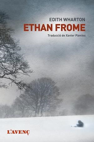 ETHAN FROME | 9788418680045 | WHARTON, EDITH | Llibreria Online de Vilafranca del Penedès | Comprar llibres en català