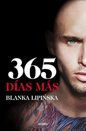 365 DÍAS MÁS («TRILOGÍA 365 DÍAS» 3) | 9788425360626 | LIPINSKA, BLANKA | Llibreria L'Odissea - Libreria Online de Vilafranca del Penedès - Comprar libros