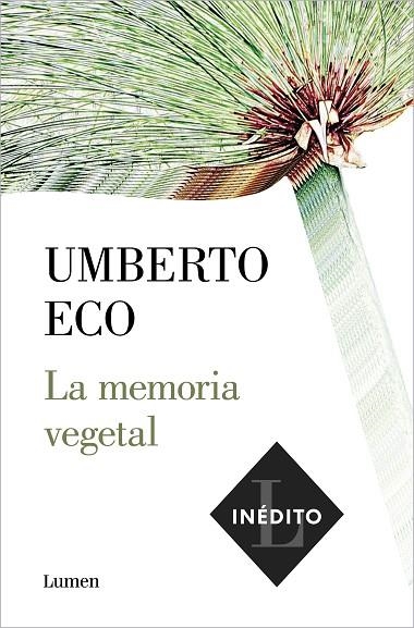 LA MEMORIA VEGETAL | 9788426406286 | ECO, UMBERTO | Llibreria L'Odissea - Libreria Online de Vilafranca del Penedès - Comprar libros