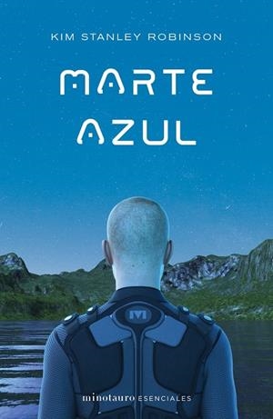 MARTE AZUL | 9788445009390 | ROBINSON, KIM STANLEY | Llibreria L'Odissea - Libreria Online de Vilafranca del Penedès - Comprar libros