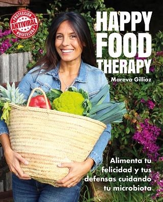 HAPPY FOOD THERAPY | 9788418260551 | GILLIOZ, MAREVA | Llibreria L'Odissea - Libreria Online de Vilafranca del Penedès - Comprar libros