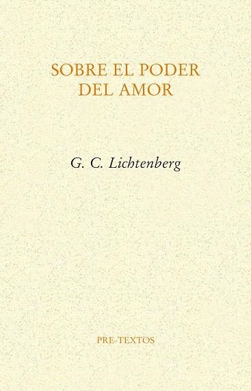 SOBRE EL PODER DEL AMOR | 9788418178719 | LICHTENBERG, GEORGE CHRISTOPH | Llibreria L'Odissea - Libreria Online de Vilafranca del Penedès - Comprar libros