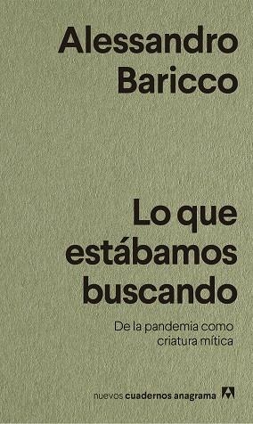 LO QUE ESTÁBAMOS BUSCANDO | 9788433916518 | BARICCO, ALESSANDRO | Llibreria L'Odissea - Libreria Online de Vilafranca del Penedès - Comprar libros