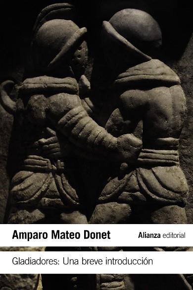 GLADIADORES | 9788413623030 | MATEO DONET, M. AMPARO | Llibreria Online de Vilafranca del Penedès | Comprar llibres en català