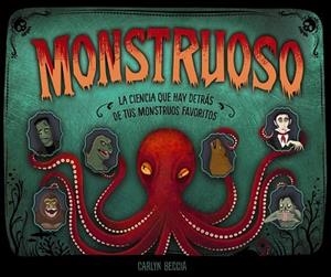 MONSTRUOSO | 9788469866276 | BECCIA, CARLYN | Llibreria Online de Vilafranca del Penedès | Comprar llibres en català