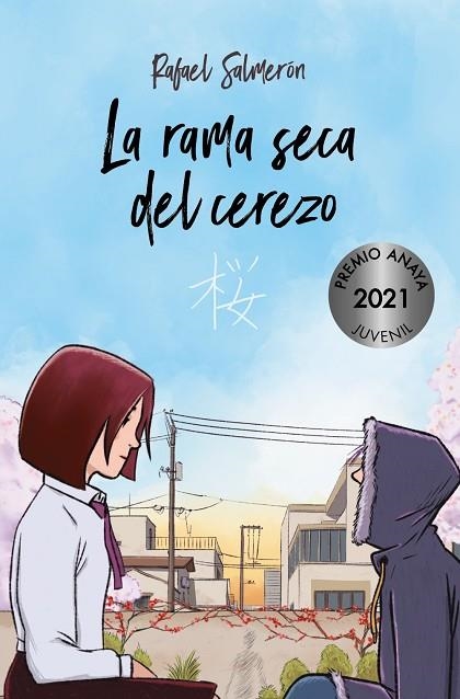 LA RAMA SECA DEL CEREZO | 9788469885956 | SALMERÓN, RAFAEL | Llibreria Online de Vilafranca del Penedès | Comprar llibres en català