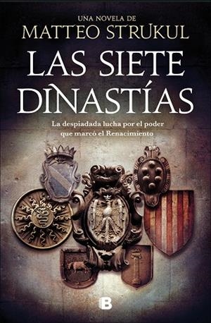 LAS SIETE DINASTÍAS | 9788466668811 | STRUKUL, MATTEO | Llibreria L'Odissea - Libreria Online de Vilafranca del Penedès - Comprar libros