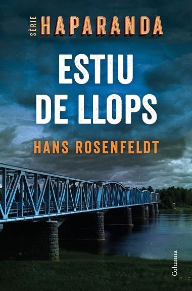 ESTIU DE LLOPS | 9788466427876 | ROSENFELDT, HANS | Llibreria L'Odissea - Libreria Online de Vilafranca del Penedès - Comprar libros