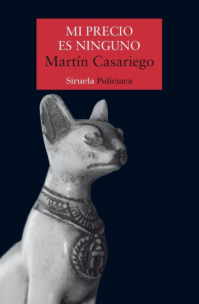 MI PRECIO ES NINGUNO | 9788418708251 | CASARIEGO CÓRDOBA, MARTÍN | Llibreria L'Odissea - Libreria Online de Vilafranca del Penedès - Comprar libros
