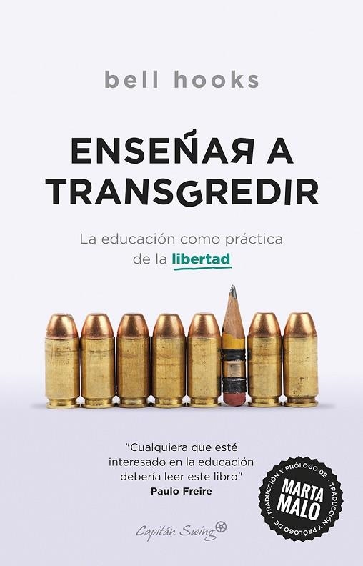 ENSEÑAR A TRANSGREDIR | 9788412281842 | HOOKS, BELL | Llibreria L'Odissea - Libreria Online de Vilafranca del Penedès - Comprar libros