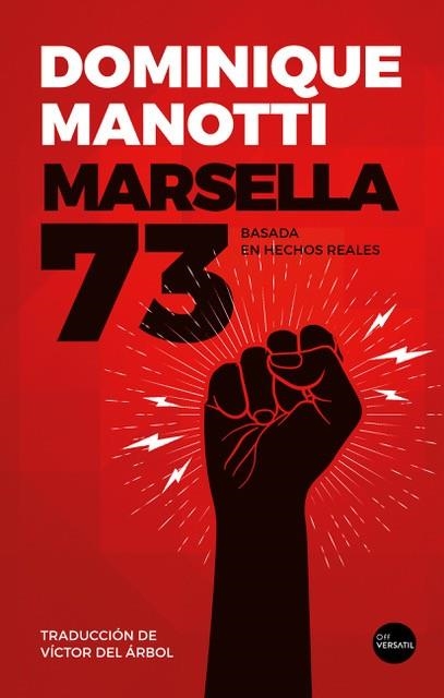 MARSELLA 73 | 9788412272598 | MANOTTI, DOMINIQUE | Llibreria L'Odissea - Libreria Online de Vilafranca del Penedès - Comprar libros