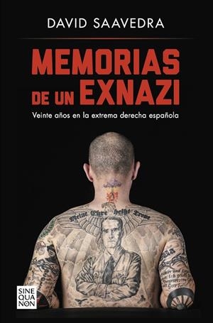 MEMORIAS DE UN EXNAZI | 9788466669603 | SAAVEDRA, DAVID | Llibreria L'Odissea - Libreria Online de Vilafranca del Penedès - Comprar libros