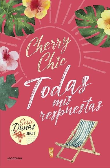 TODAS MIS RESPUESTAS (DUNAS 1) | 9788418318795 | CHERRY CHIC, | Llibreria L'Odissea - Libreria Online de Vilafranca del Penedès - Comprar libros