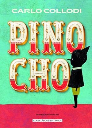PINOCHO | 9788418395154 | COLLODI, CARLO | Llibreria L'Odissea - Libreria Online de Vilafranca del Penedès - Comprar libros